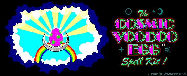 Cosmic Voodoo Egg
